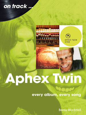 cover image of Aphex Twin on track